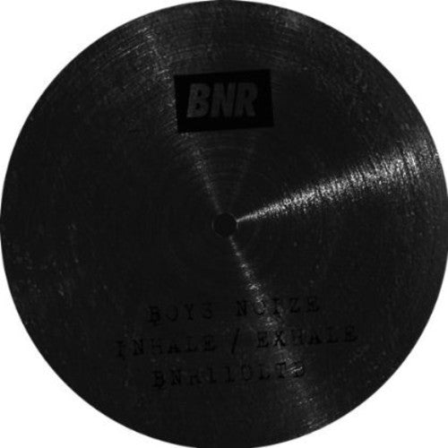 Boys Noize: Inhale / Exhale