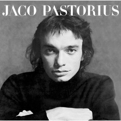 Pastorius, Jaco: Jaco Pastorius