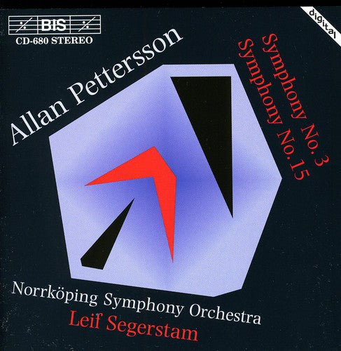 Pettersson / Nso / Segerstam: Symphony 3 / Symphony 15