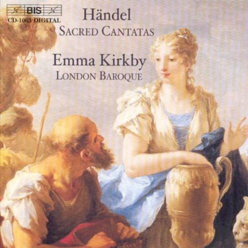 Handel / Kirkby / London Baroque: Sacred Cantatas