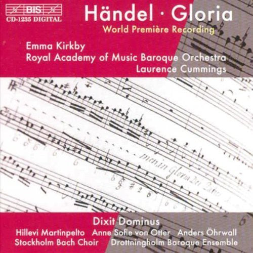 Handel / Cummings / Otter / Kirkby / Royal Acad: Gloria (Premiere) / Dixit Dominus