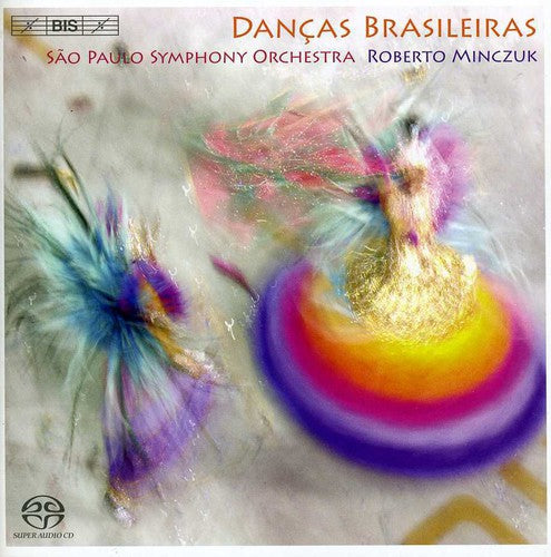 Levy / Nepomuceno / Villa-Lobos / Spso / Minczuk: Dancas Brasileiras - SUPER-AUDIO CD