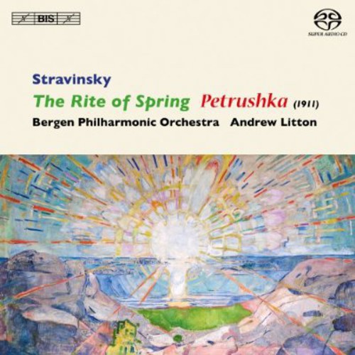 Stravinsky / Bgpo / Litton: Rite of Spring / Petrushka - SUPER-AUDIO CD
