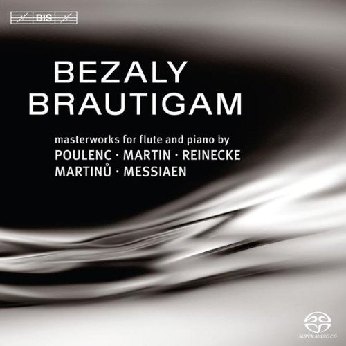 Brautigam / Bezaly / Brautigam, Ronald: Masterworks for Flute & Piano 2 - SUPER-AUDIO CD