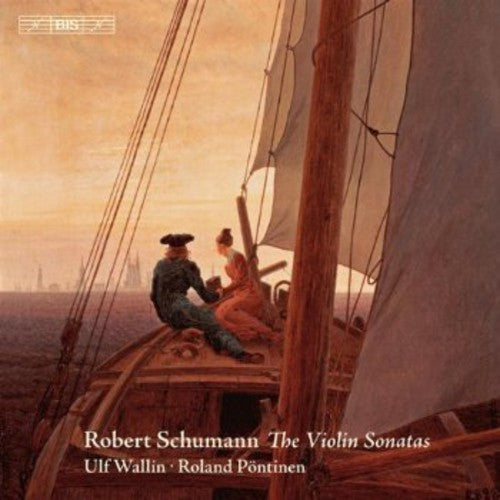 Schumann / Wallin / Pontinen: Violin Sonatas - SUPER-AUDIO CD