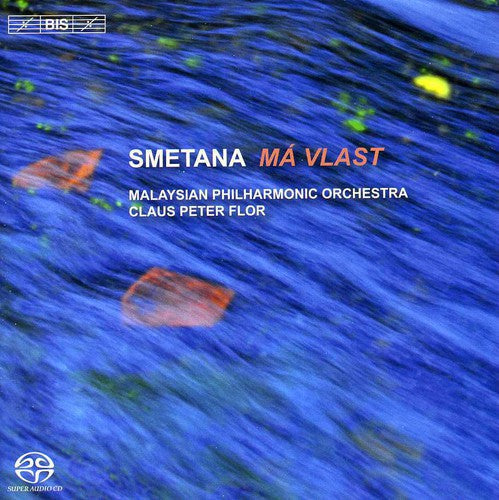 Smetana / Malaysian Philharmonic Orch / Flor: Ma Viast - SUPER-AUDIO CD