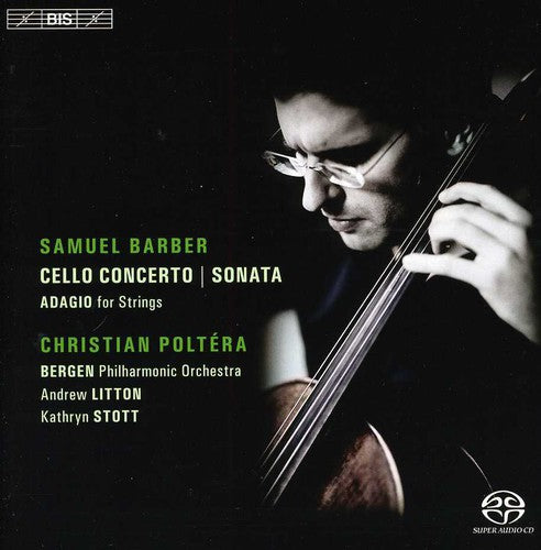 Barber / Poltera, Christian: Concerto for Cello & Orchestra Op 22 - SUPER-AUDIO CD