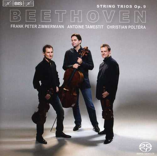 Beethoven / Zimmermann / Tamestit / Poltera: String Trios - SUPER-AUDIO CD