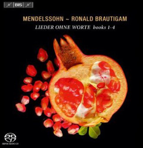 Mendelssohn / Brautigam: Lieder Ohne Worte (I) - SUPER-AUDIO CD