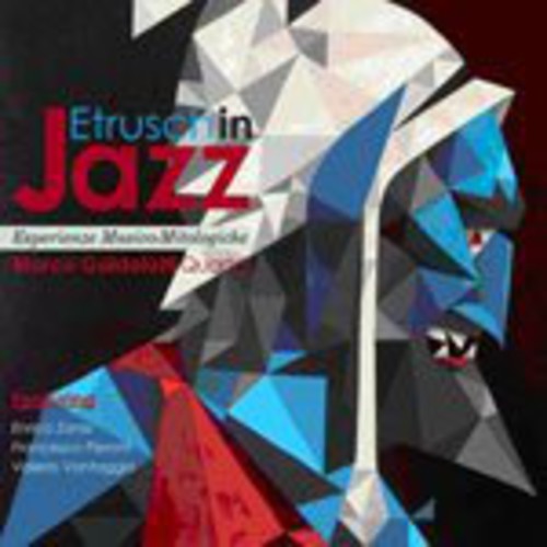 Guidolotti, Marco Quartet: Etruschi in Jazz
