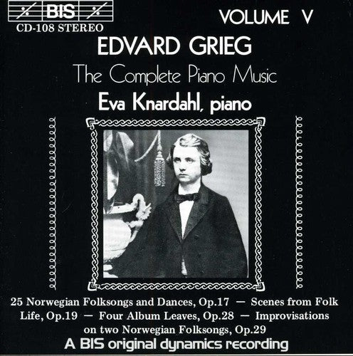 Grieg / Knardahl: 25 Norwegian Folk Songs Opus 17