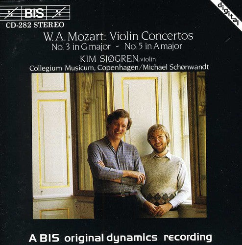 Mozart / Schonwandt / Sjogren / Collegium Musicum: Violin Concertos 3 G KV216