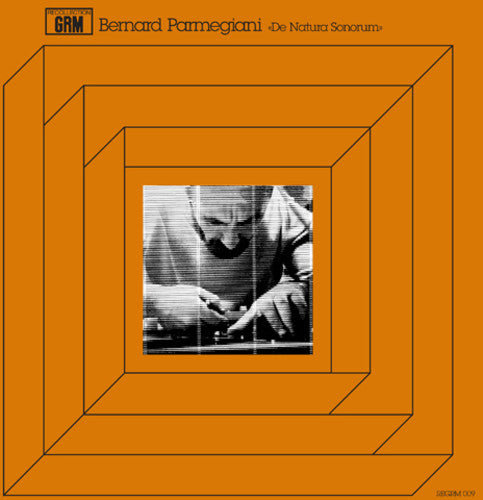 Parmegiani, Bernard: De Natura Sonorum