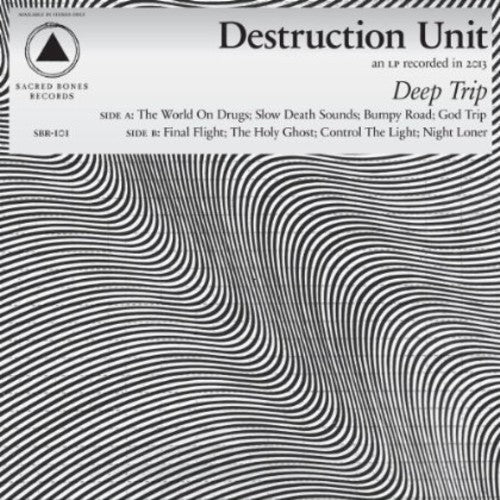 Destruction Unit: Deep Trip