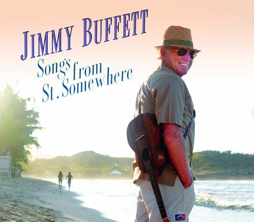 Buffett, Jimmy: Songs From St. Somewhere