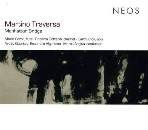 Traversa / Arditti String Quartet / Angius: Manhattan Bridge / String Quartet 2 - SUPER-AUDIO CD