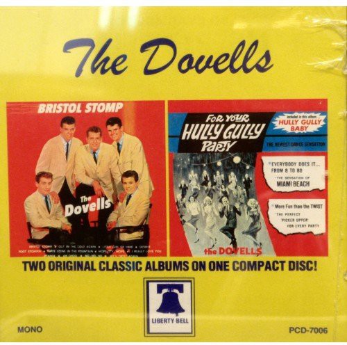 Dovells: Bristol Stomp / for Your Hully
