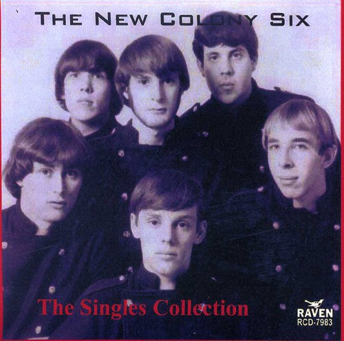 New Colony Six: Singles Collection