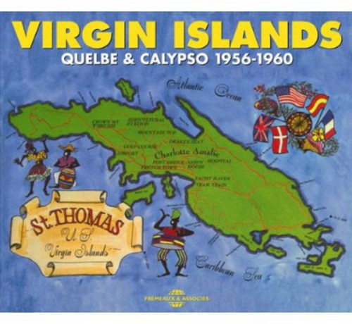 Various Artists: Virgin Islands Quelbe & Calypso 1956-60 - COMPACT DISCS