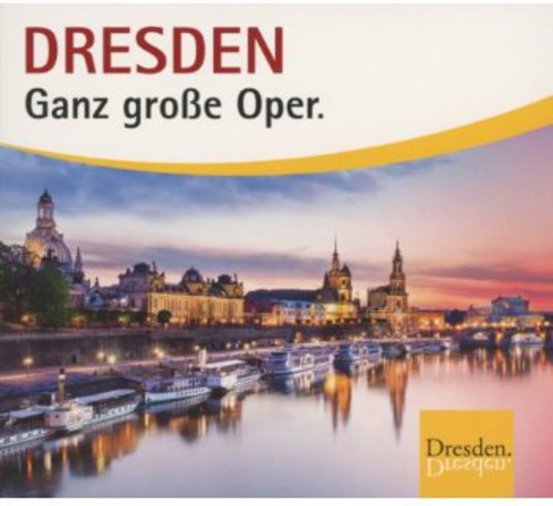 Brahm: Dresden-Ganz Groe Opera