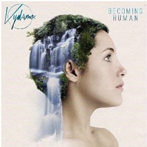 Vydamo: Becoming Human