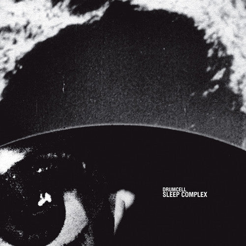 Drumcell: Sleep Complex