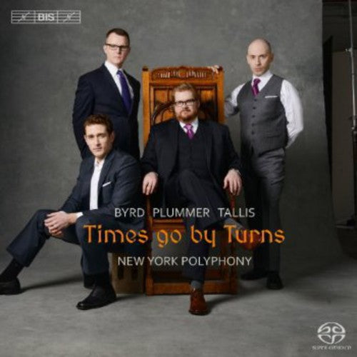 Byrd / New York Polyphony: Times Go By Turns - SUPER-AUDIO CD