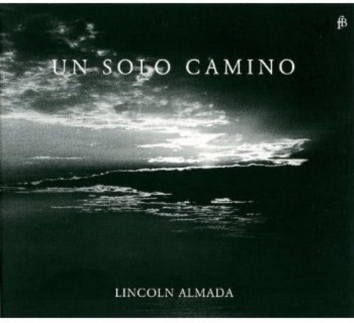 Parra / Almada / Mascardi: Un Solo Camino
