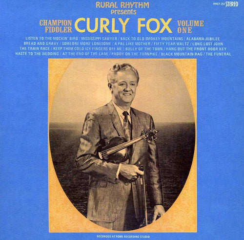 Curly Fox: Champion Fiddler, Volume 1