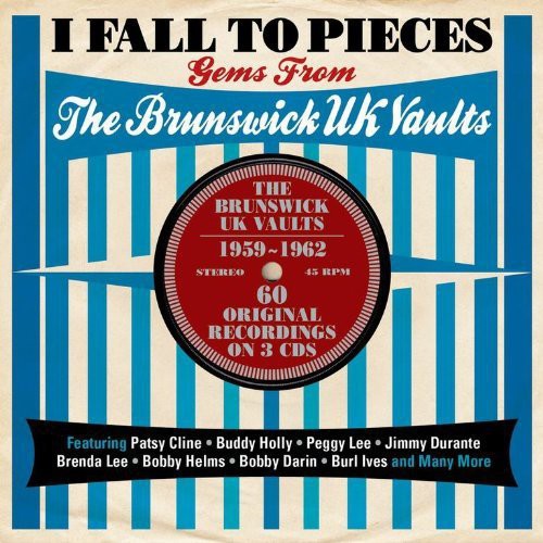 I Fall to Pieces Gems From Brunswick Uk Vaults: I Fall to Pieces Gems from Brunswick UK Vaults