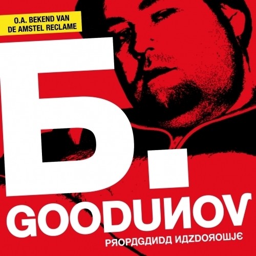Goodunov, Boris: Propaganda Nazdrowje - CD SINGLE