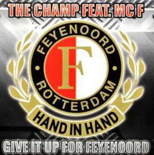 Champ: Give It Up for Feyenoord - CD SINGLE