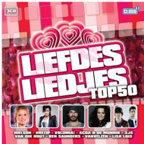 Liefdesliedjes Top 50: Liefdesliedjes Top 50