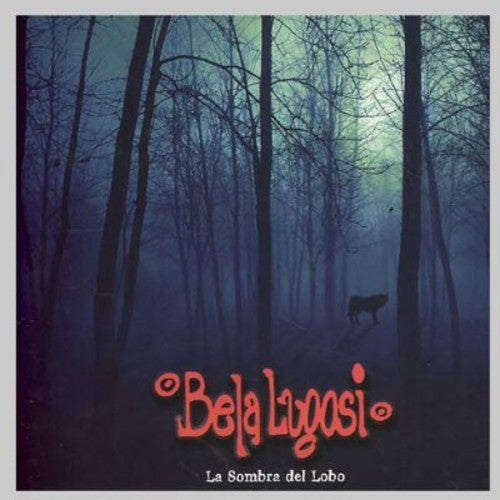 Bela, Lugosi: La Sombra Del Lobo