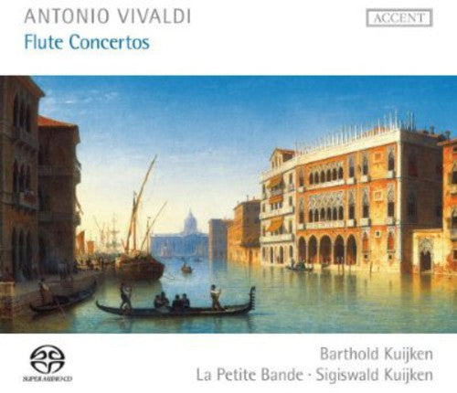 Vivaldi / La Petite Band / Kuijken: Flute Concertos - SUPER-AUDIO CD