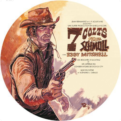 Mitchell, Eddy: 7 Colts Pour Schmoll