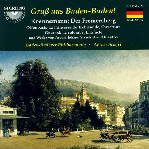 Bade-Badener Philharmonics / Stiefel / Hofs: Gruss An Baden-Baden