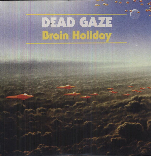 Dead Gaze: Brain Holiday