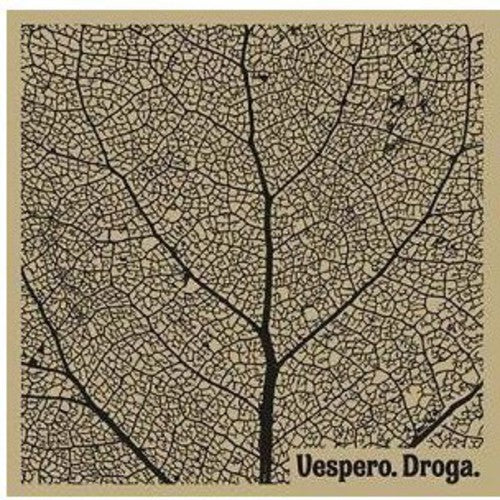Vespero: Droga