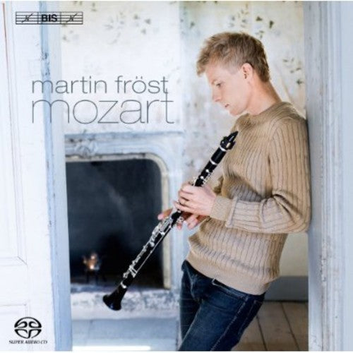 Mozart / Frost, Martin: Martin Frost Plays Mozart - SUPER-AUDIO CD