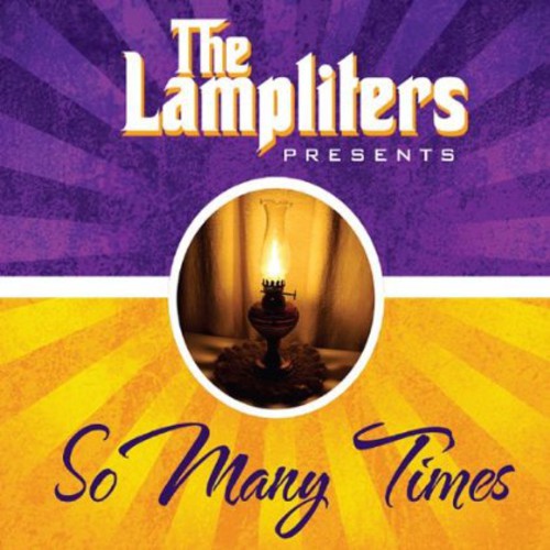 Lampliters: The Lampliters Presents: So Many Times - COMPACT DISCS