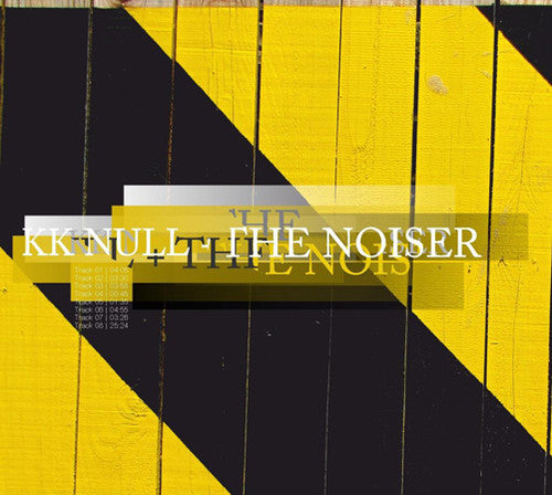 Kk Null & Noiser: KK Null + The Noiser