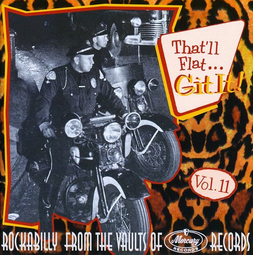 Various Artists: That'll Flat Git It, Vol. 11 - COMPACT DISCS