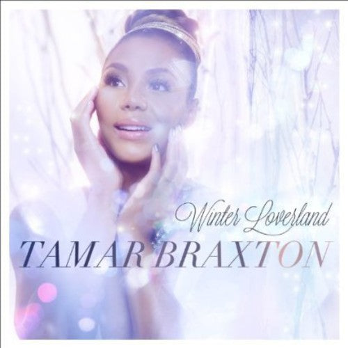 Tamar Braxton: Winter Loverland - COMPACT DISCS