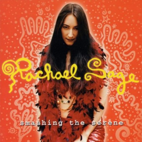 Rachael Sage: Smashing the Serene - COMPACT DISCS