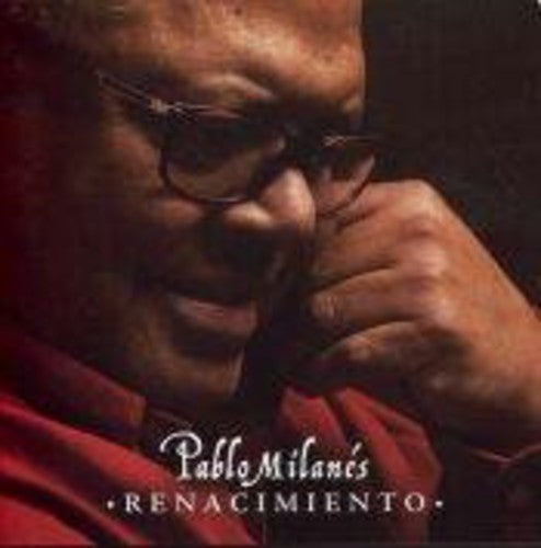 Milanes, Pablo: Renacimiento