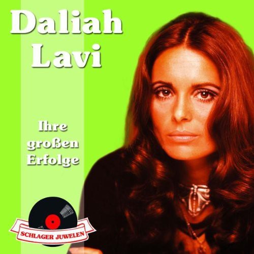 Lavi, Daliah: Schlagerjuwelen