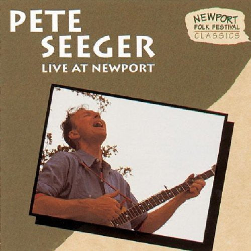 Seeger, Pete: Live at Newport