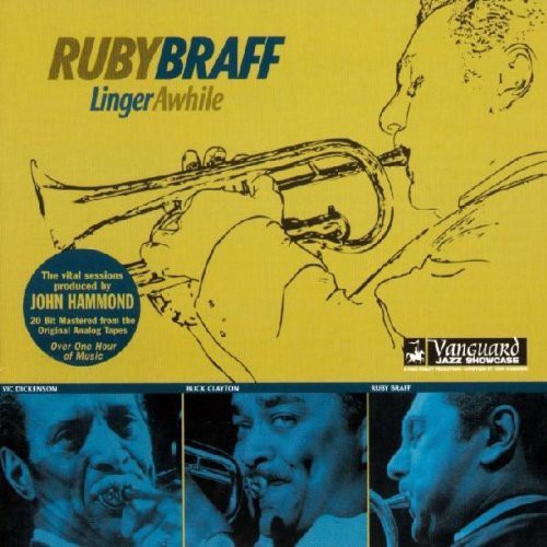 Ruby Braff: Linger Awhile - COMPACT DISCS