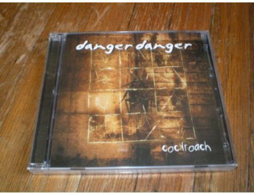 Danger Danger: Cockroach
